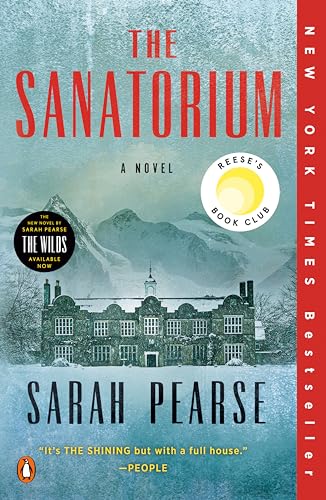 The Sanatorium: Reese's Book Club (A Novel) (Detective Elin Warner 1)