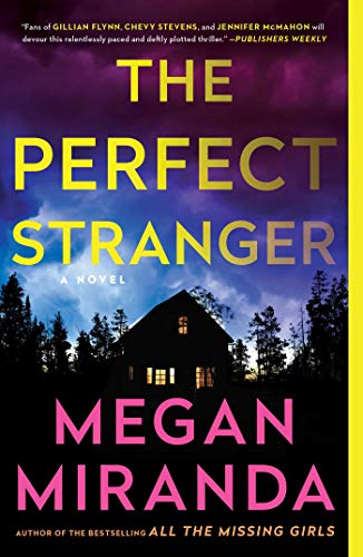 The Perfect Stranger: A Novel