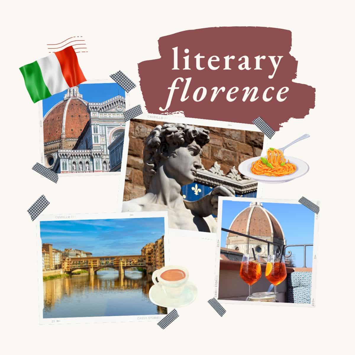 Collage of pictures related to literary Florence.