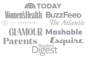 today, women's health, buzzfeed, the everygirl, the atlantic, glamour, mashable, parents, esquire, reader's digest.