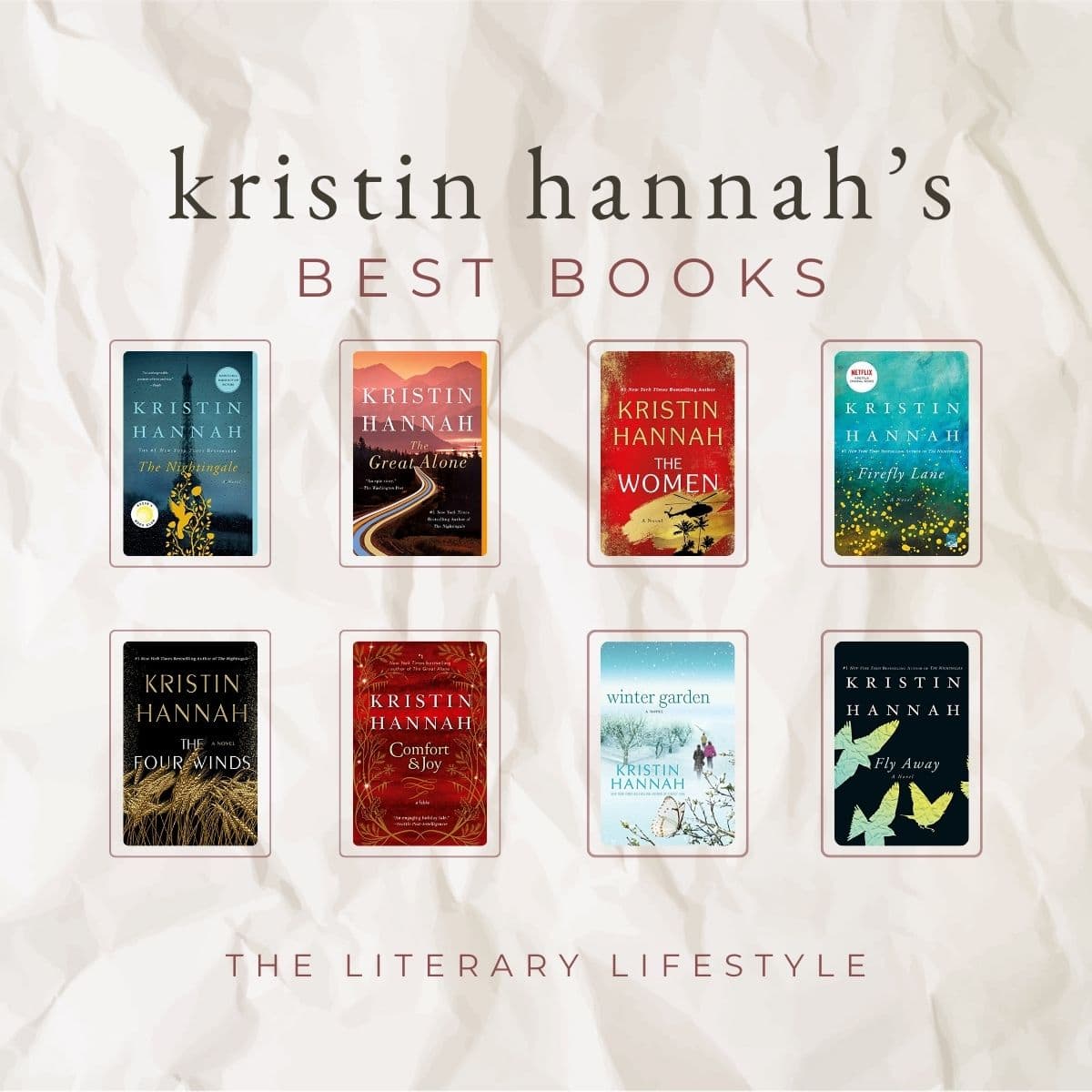 kristin hannah's best books.